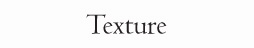 texture