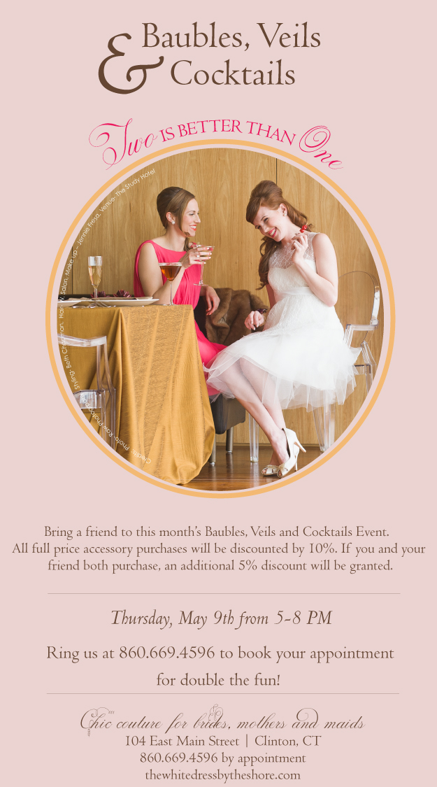 May 9: {Baubles, Veils &amp; Cocktails}. Desktop Image