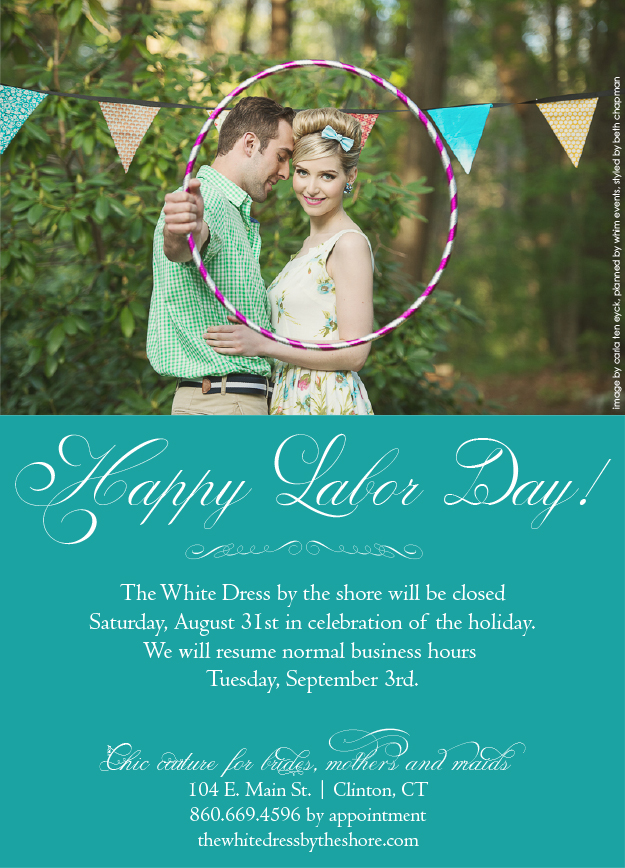 We&#39;ll Be Closed Saturday August 31st For Labor Day. Desktop Image