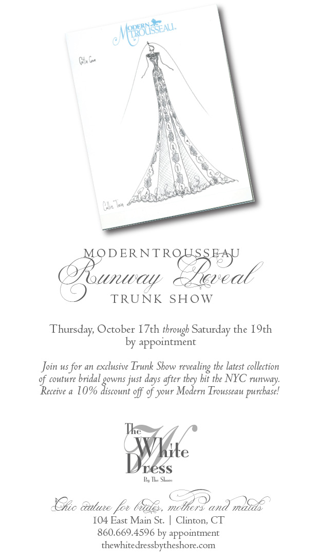 October 17-19: Modern Trousseau Runway Reveal Trunk Show . Desktop Image