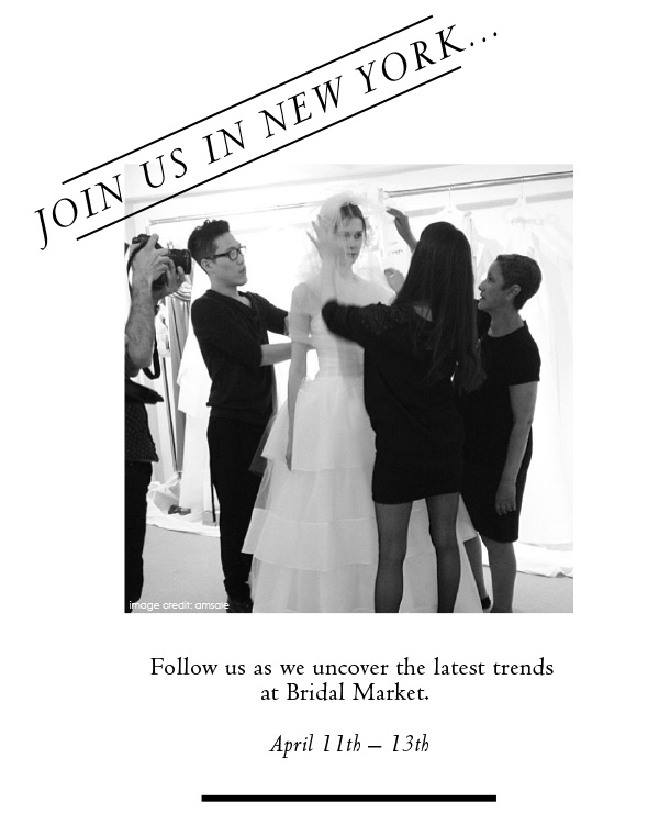 Join us at Bridal Market &#39;Spring 2015&#39; on Social Media!. Desktop Image