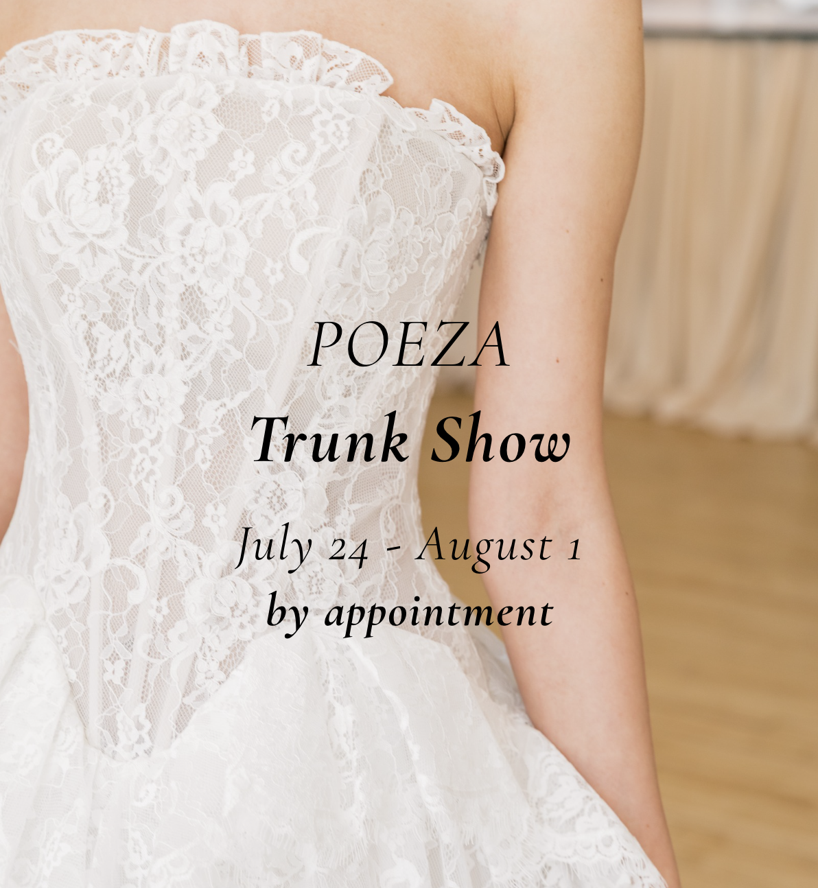 Poeza Trunk Show