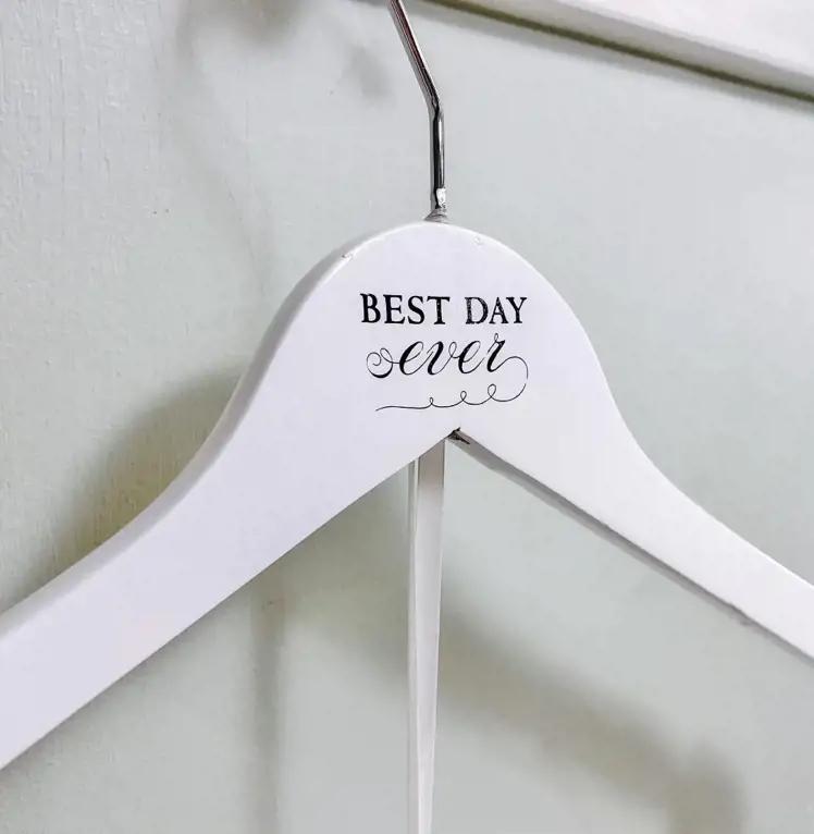 Best Day Ever Wedding Dress Hanger