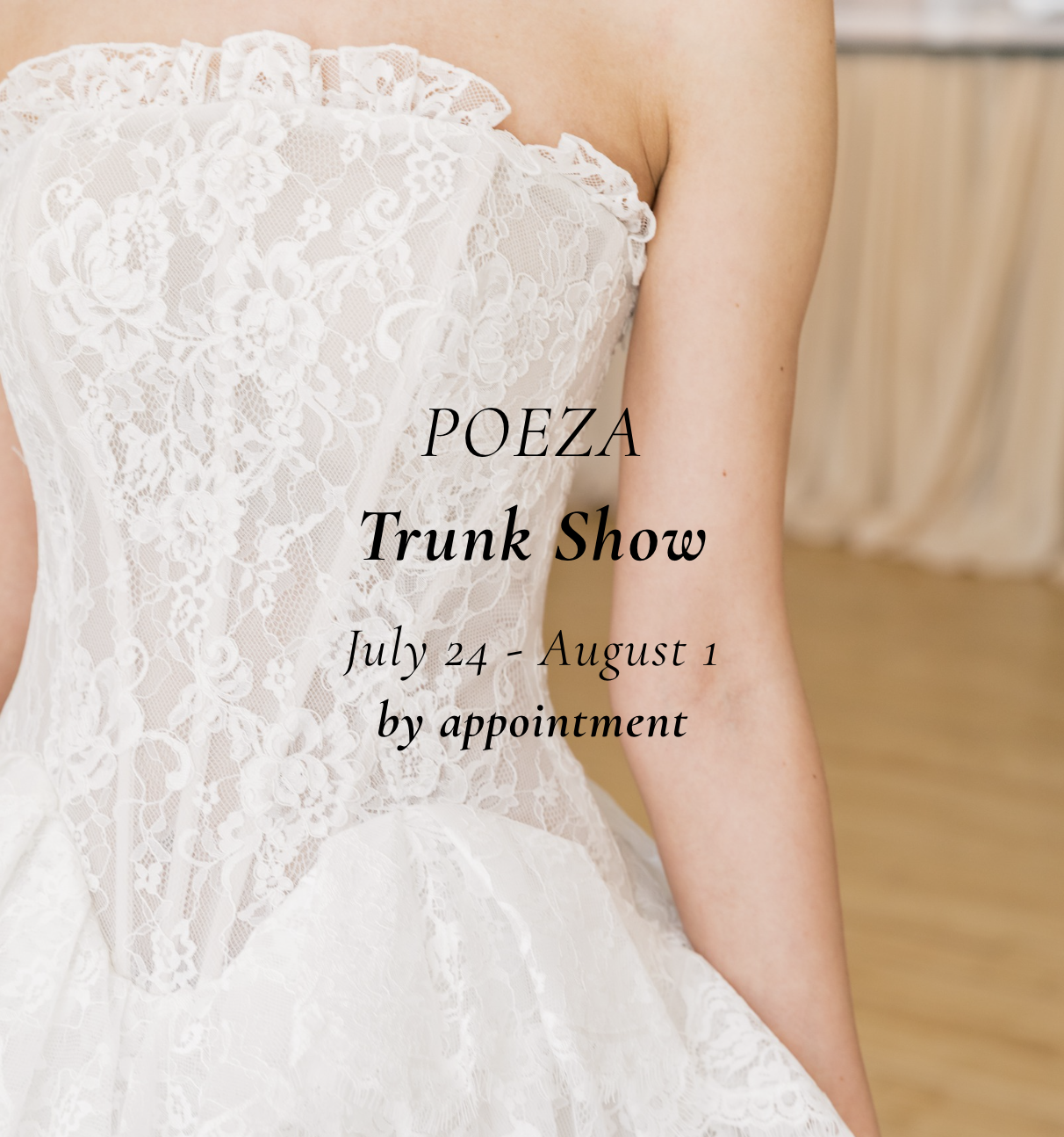 Poeza trunk show at The White Dress by the Shore